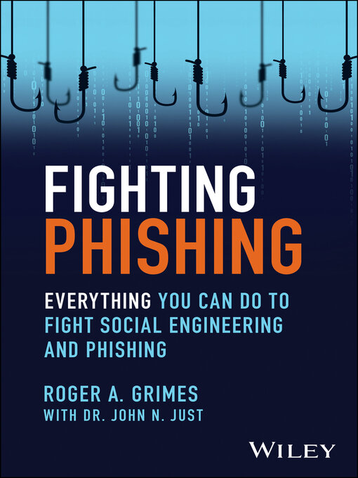 Title details for Fighting Phishing by Roger A. Grimes - Available